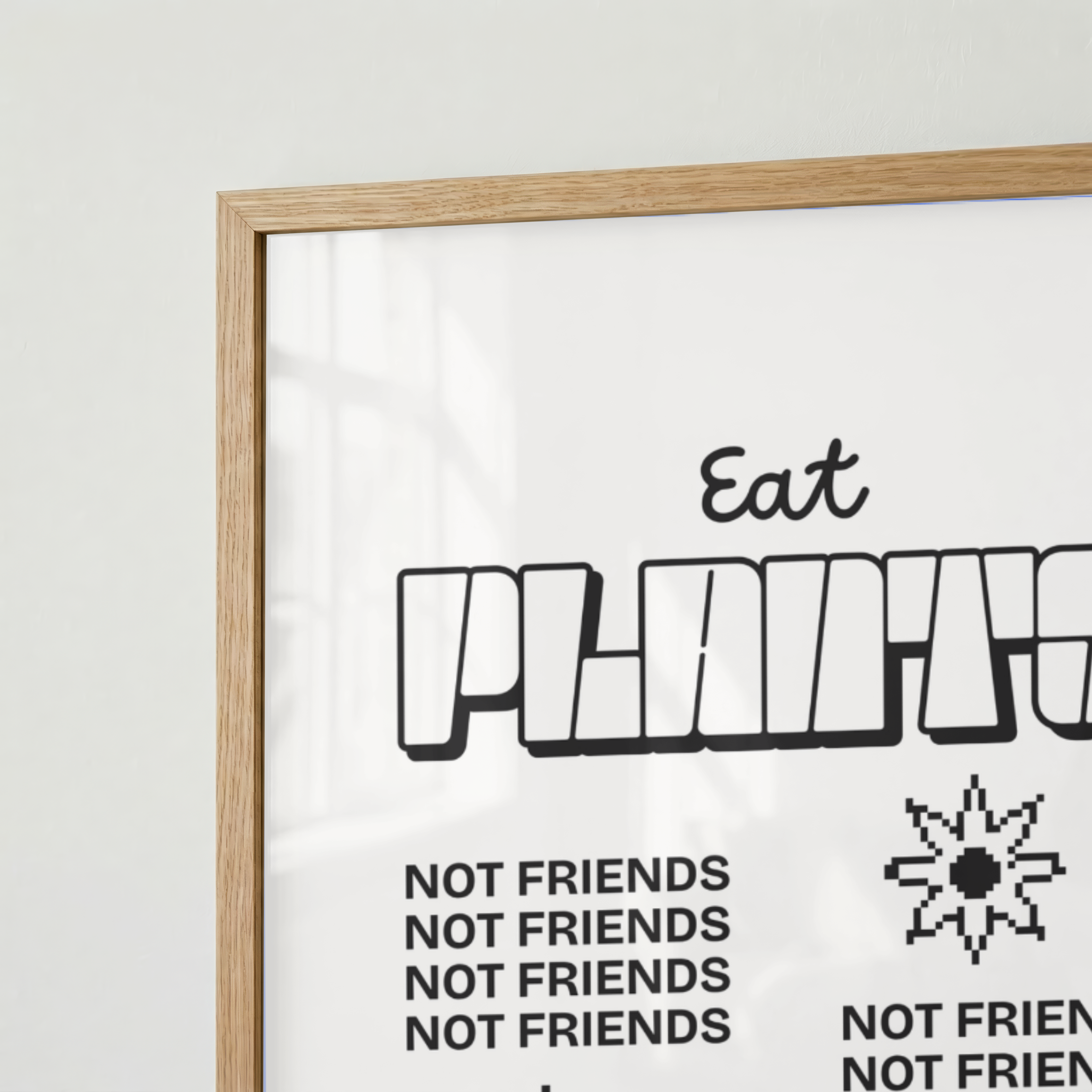 Eat Plants Not Friends-4